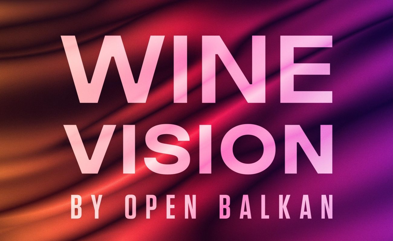 Wine Vision by Open Balkan